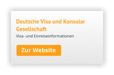 Deutsche Visa und Konsular Gesellschaft Zur Website Visa- und Einreiseinformationen