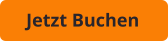 Jetzt Buchen
