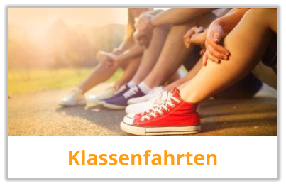 Klassenfahrten