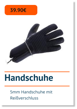 Handschuhe 39.90€ 5mm Handschuhe mit Reißverschluss