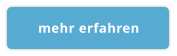 mehr erfahren