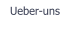 Ueber-uns